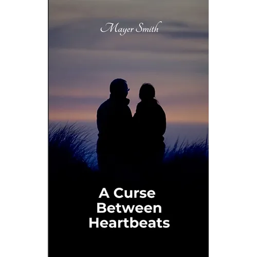 A Curse Between Heartbeats