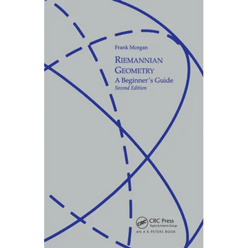 Riemannian Geometry: A Beginners Guide, Second Edition - Paperback