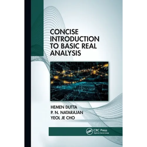 Concise Introduction to Basic Real Analysis
