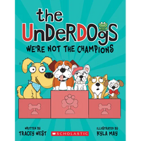 The Underdogs: We're Not the Champions (the Underdogs #2) - Paperback
