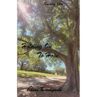 Holding On To Hope - Paperback