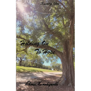 Holding On To Hope - Paperback