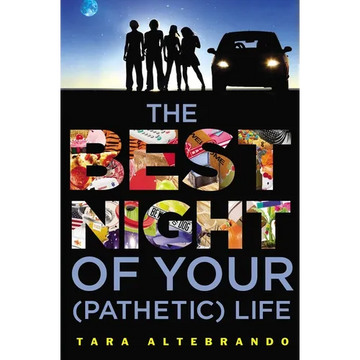 The Best Night of Your (Pathetic) Life - Paperback