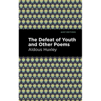 The Defeat of Youth and Other Poems - Paperback
