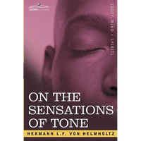 On the Sensations of Tone - Paperback