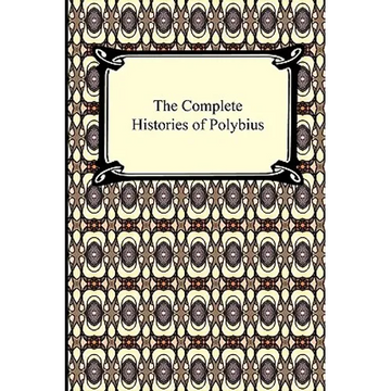 The Complete Histories of Polybius - Paperback