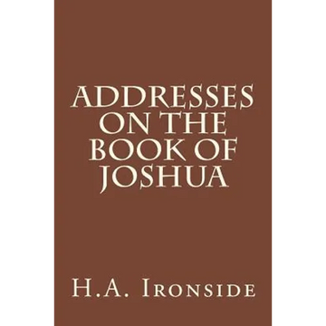 Addresses on the Book of Joshua - Paperback