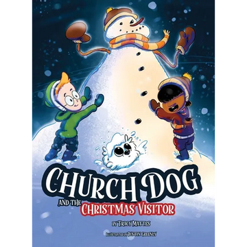 Church Dog and the Christmas Visitor - Hardcover