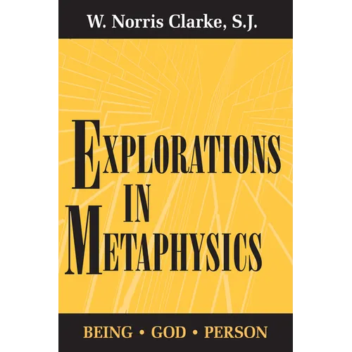 Explorations in Metaphysics: Being-God-Person