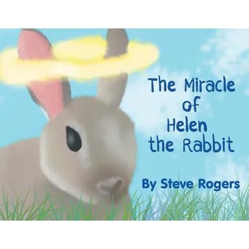 The Miracle of Helen the Rabbit - Paperback