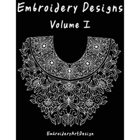 EbroideryDesignsArt: Embroidery Designs Volume 1 - Paperback