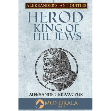 Herod King of the Jews - Paperback