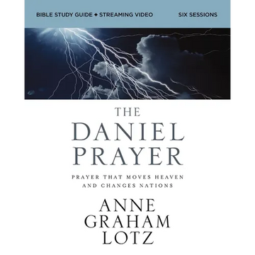 The Daniel Prayer Bible Study Guide Plus Streaming Video, Updated Edition: Prayer That Moves Heaven and Changes Nations - Paperback