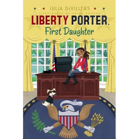Liberty Porter, First Daughter - Paperback