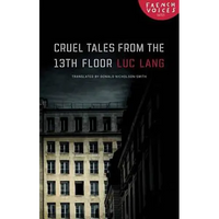 Cruel Tales from the Thirteenth Floor - Paperback