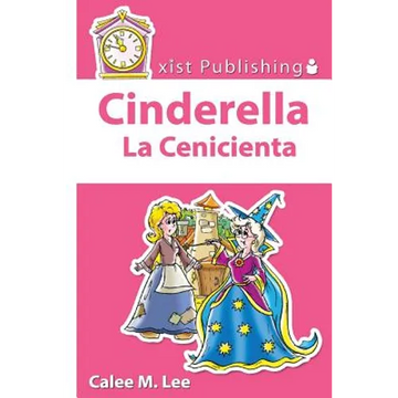 Cinderella/ La Cenicienta - Paperback