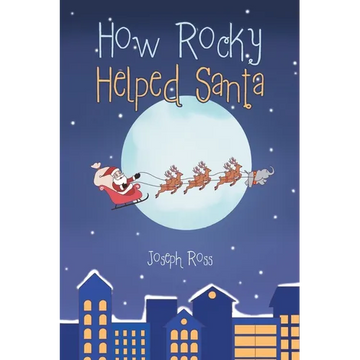 How Rocky Helped Santa - Paperback