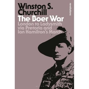 The Boer War: London to Ladysmith Via Pretoria and Ian Hamilton's March - Paperback