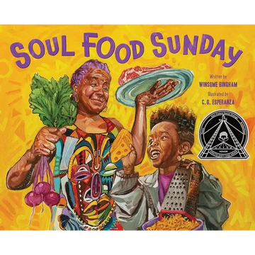 Soul Food Sunday: A Picture Book - Hardcover