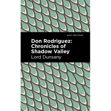 Don Rodriguez: Chronicles of Shadow Valley - Paperback