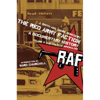 Red Army Faction, a Documentary History: Volume 2: Dancing with Imperialism - Paperback