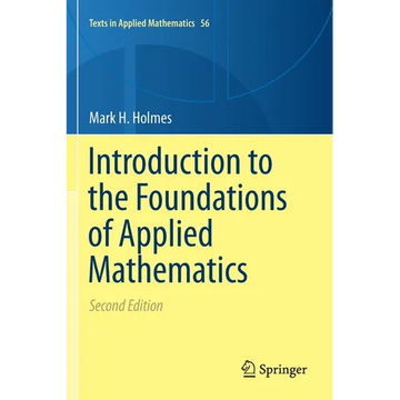 Introduction to the Foundations of Applied Mathematics - Paperback