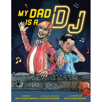 My Dad Is a DJ - Hardcover