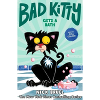 Bad Kitty Gets a Bath (Full-Color Edition) - Hardcover