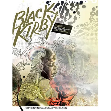 Black Kirby: In Search of The MotherBoxx Connection art exhibition catalog - Paperback
