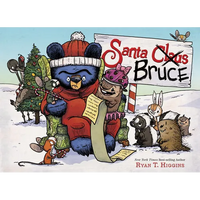 Santa Bruce: A Perfect Holiday Mother Bruce Gift for Early Readers! - Hardcover