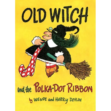 Old Witch and the Polka Dot Ribbon - Paperback