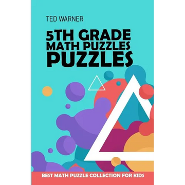 5th Grade Math Puzzles: Number Puzzles - Best Math Puzzle Collection for Kids - Paperback