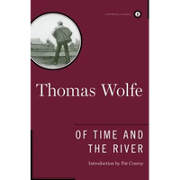 Of Time and the River: A Legend of Man's Hunger in His Youth - Hardcover