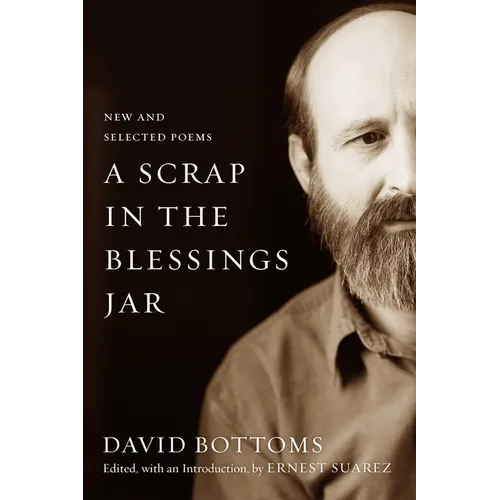 A Scrap in the Blessings Jar: New and Selected Poems