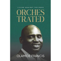 Orchestrated: Living Against The Odds