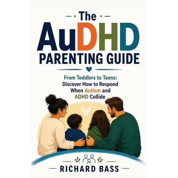The AuDHD Parenting Guide - Paperback