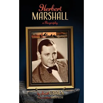 Herbert Marshall: A Biography (hardback) - Hardcover