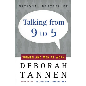 Talking from 9 to 5: Women and Men at Work - Paperback