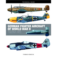 German Fighter Aircraft of World War II: 1939-45 - Hardcover