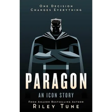 Paragon: An Icon Story - Paperback