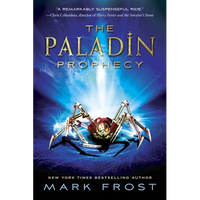 The Paladin Prophecy, Book 1 - Paperback