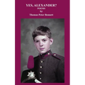 Yes, Alexander?: Poems