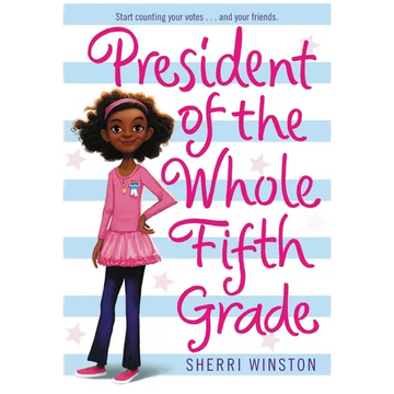 President of the Whole Fifth Grade - Paperback