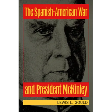 The Spanish-American War and President McKinley - Paperback