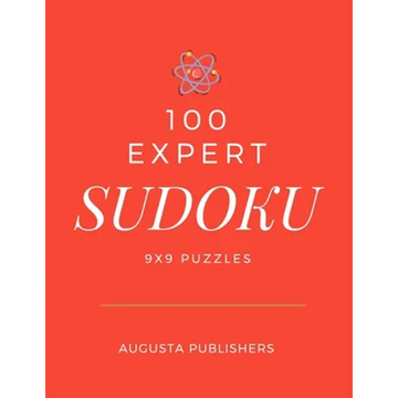 100 Expert SUDOKU 9x9 Puzzles - Paperback