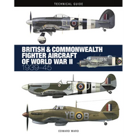 British and Commonwealth Fighter Aircraft of World War II - Hardcover