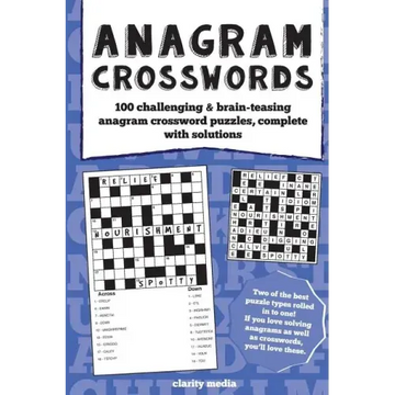 Anagram Crosswords: A unique combination of two challenging puzzle types; Anagram puzzles will provide hours of fun and plenty of brain-teasing activi - Paperback