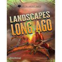 Landscapes Long Ago - Library Binding