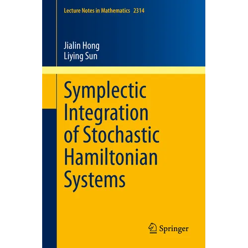 Symplectic Integration of Stochastic Hamiltonian Systems