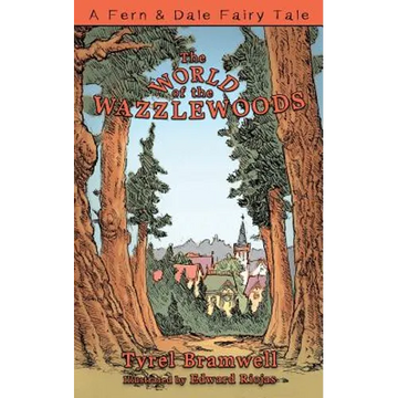 The World of the Wazzlewoods - Paperback
